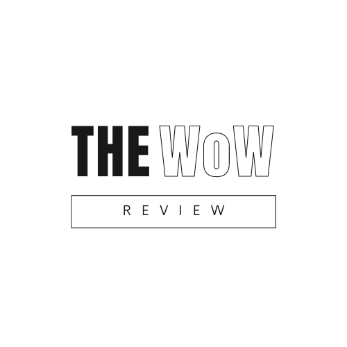 The Wow Review