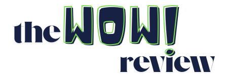 The WoW Review